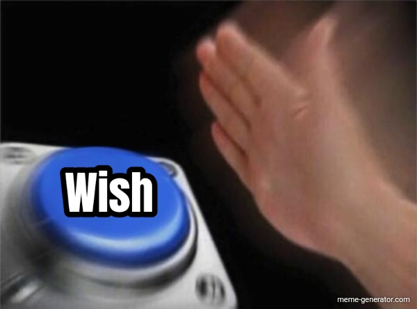 Picture of pushing a wish button.